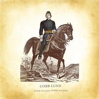 Corb Lund - Horse Soldier! Horse Soldier! vinyl cover