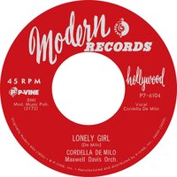 Cordella De Milo - Lonely Girl b/w Ain'T Gonna Hush vinyl cover