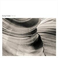Corey Fuller - Break vinyl cover