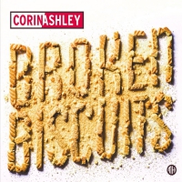 Corin Ashley - Broken Biscuits vinyl cover