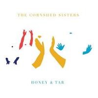 Cornshed Sisters - Honey & Tar vinyl cover