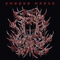 Corpus Offal - Corpus Offal (Blood Red) vinyl cover