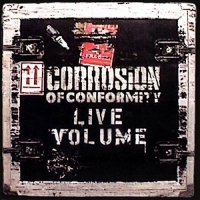 Corrosion Of Conformity - Live Volume vinyl cover