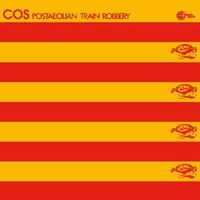 Cos - Postaeolian Train Robbery With Poster vinyl cover