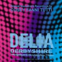 Cosey Fanni Tutti - Delia Derbyshire: The Myths And The Legendary Tapes vinyl cover