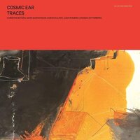 Cosmic Ear - Traces vinyl cover