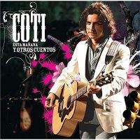 Coti Sorokin - Esta Manana Y Otros Cuentos vinyl cover