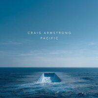 Craig Armstrong - Pacific vinyl cover