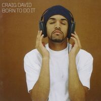 Craig David - Born To Do It vinyl cover