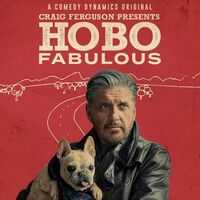 Craig Ferguson - Craig Ferguson Presents: Hobo Fabulous vinyl cover