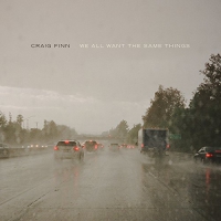 Craig Finn - We All Want The Same Things vinyl cover