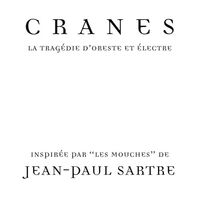 Cranes - La Tragedie D'oreste Et Electre (Crystal Clear) vinyl cover