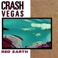 Crash Vegas - Red Earth vinyl cover