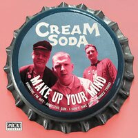 Cream Soda - Make Up Your Mind EP vinyl cover