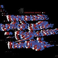 Creative Adult - Fear Of Life vinyl cover