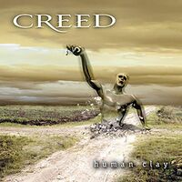 Creed - Human Clay vinyl cover