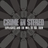 Crime In Stereo - Explosives & The Will To Use Them (Sweet Tart) vinyl cover