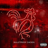 Crimeapple & V Don - Bulletproof Chicken vinyl cover