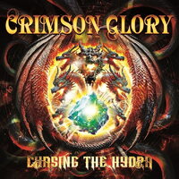 Crimson Glory - Chasing The Hydra vinyl cover