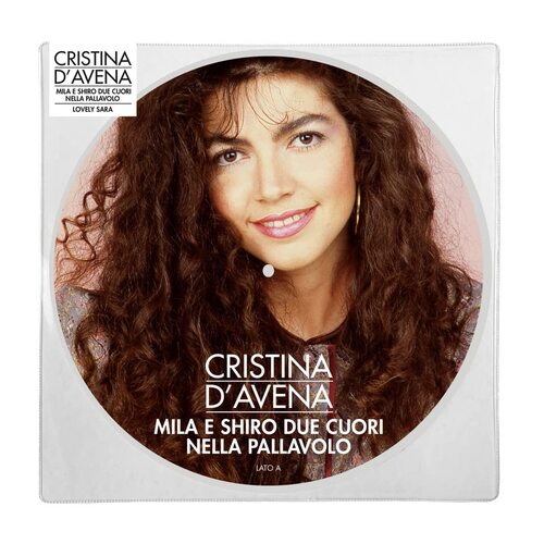 Cristina D'avena - Mila E Shiro Due Cuori Nella Pallavolo/Lovely Sara (Picture) vinyl cover