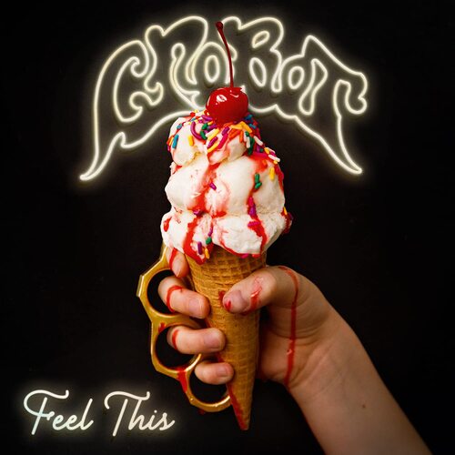 Crobot - Feel This (Transparent Red) vinyl cover