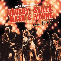 Crosby Stills Nash & Young - Live 1970: Fm Broadcast vinyl cover