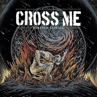 Cross Me - Forever Cursed vinyl cover