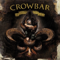 Crowbar - The Serpent Only Lies vinyl cover