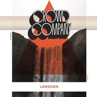 Crowd Company - Lowdown vinyl cover