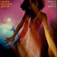 Crown Heights Affair - Dance Lady Dance vinyl cover