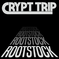 Crypt Trip - Rootstock vinyl cover