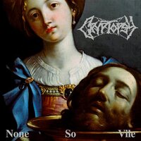 Cryptopsy - None So Vile vinyl cover