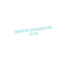 Crystal Jacqueline - Crystal Jacqueline Live vinyl cover