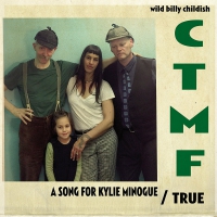Ctmf - Song For Kylie Minogue / True vinyl cover