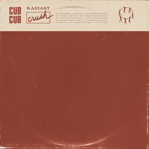 CubCub - Radiant Crush vinyl cover
