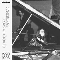 Cukor Bila Smert' - REcordings 1990-1993 vinyl cover