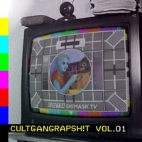 Cult Of The Damned - Cultgangrapsh!T - Vol 1 vinyl cover
