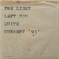 Current 93 - Light Left You Quite vinyl cover