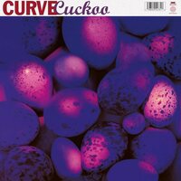 Curve - Cuckoo vinyl cover