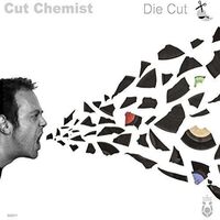 Cut Chemist - Die Cut vinyl cover