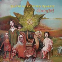 Daevid Weird Quartet Allen - Elevenses (Gold) vinyl cover