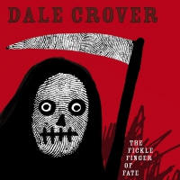 Dale Crover - The Fickle Finger Of Fate vinyl cover