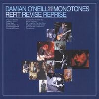 Damian O'neill & The Monotones - Refit Revise Reprise vinyl cover