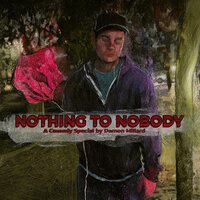 Damon Millard - Nothing to Nobody vinyl cover