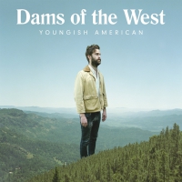 Dams Of The West - Youngish American vinyl cover