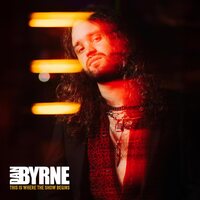 Dan Byrne - This Is Where The Show Begins vinyl cover