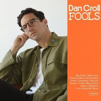 Dan Croll - Fools vinyl cover