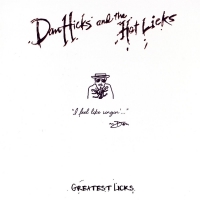Dan Hicks - Greatest Licks - I Feel Like Singin' vinyl cover