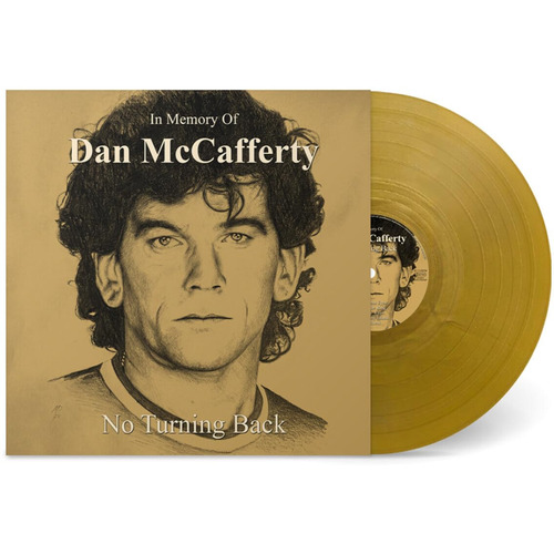 Dan McCafferty - In Memory Of Dan Mccafferty (No Turning Back) vinyl cover