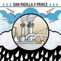 Dan / Prince (Of Austin) Padilla - Split vinyl cover